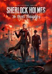 Sherlock Holmes: The Devil's Daughter Sherlock Holmes: The Devil's Daughter